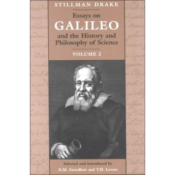 Pre-Owned Essays on Galileo & the History (Paperback 9780802081643) by Stillman Drake, Trevor H Levere, Noel M Swerdlow