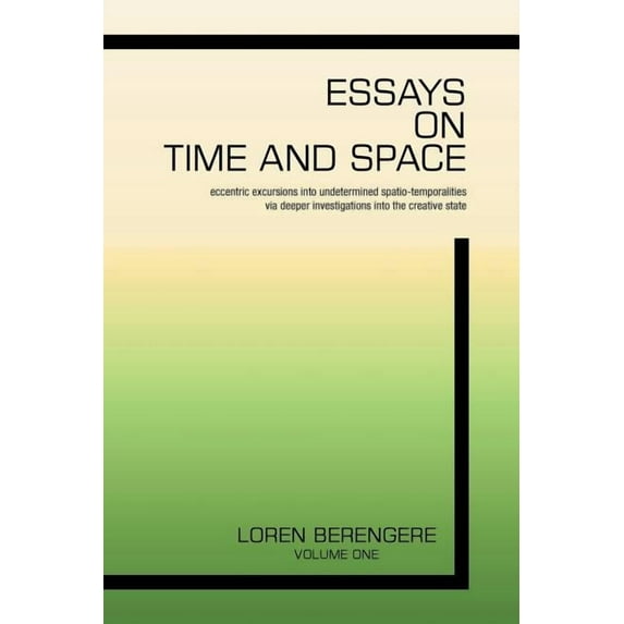 Essays on Time and Space (Paperback)