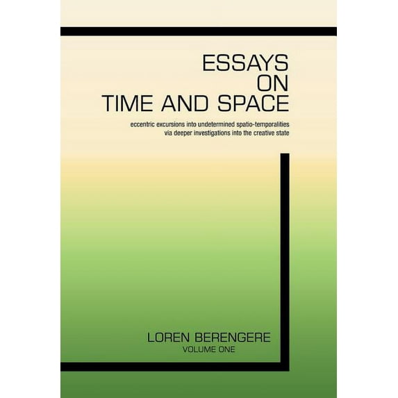 Essays on Time and Space (Hardcover)