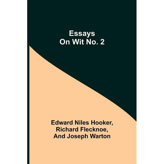 Essays on Wit No. 2, (Paperback)