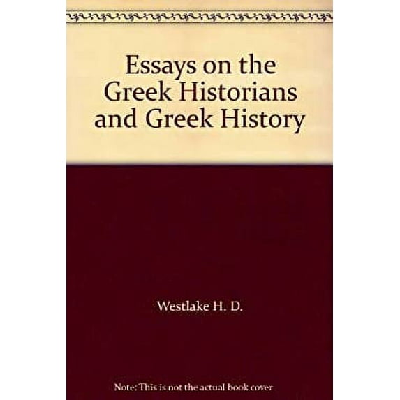 Pre-Owned Essays on the Greek Historians and Greek History (Hardcover) 9780719003660