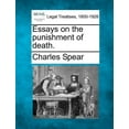 thumbnail image 1 of Essays on the Punishment of Death. Paperback, 1 of 1