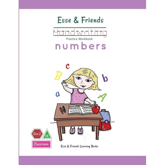 Esse & Friends Learning Workbooks Esse & Friends Handwriting Practice Workbook Numbers: 123 Number Tracing Size 2 Practice lines Ages 3 to 5 Preschool, Ki, Book 3, (Paperback)