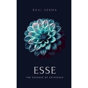 Esse The Essence of Existence, Paperback