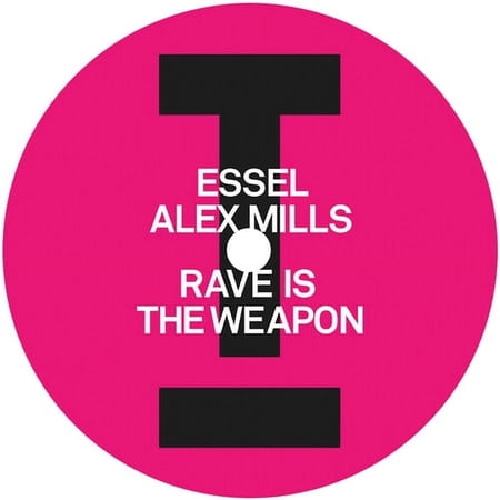 Essel & Alex Mills - Rave Is The Weapon - Music & Performance - Vinyl