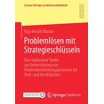 thumbnail image 1 of Essener BeitrÃ¤ge Zur Mathematikdidaktik ProblemlÃ¶sen Mit StrategieschlÃ¼sseln: Eine Explorative Studie Zur UnterstÃ¼tzung Von Problembearbeitungsprozessen Bei Dri, (Paperback), 1 of 1