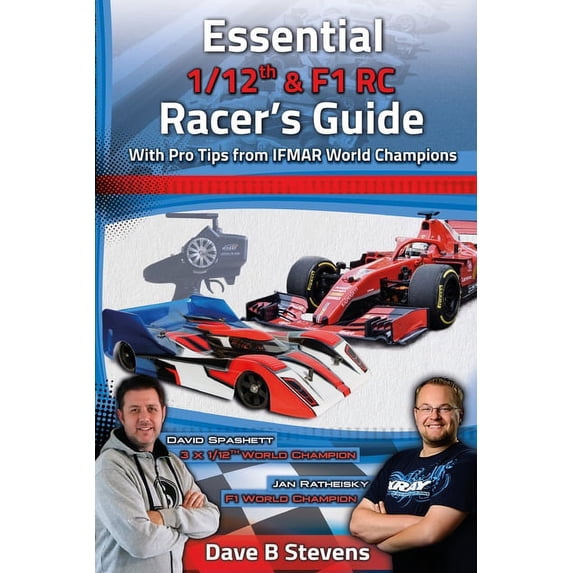Essential 1/12th & F1 RC Racer's Guide, (Paperback)