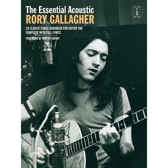 The Essential Acoustic Rory Gallagher, (Paperback)