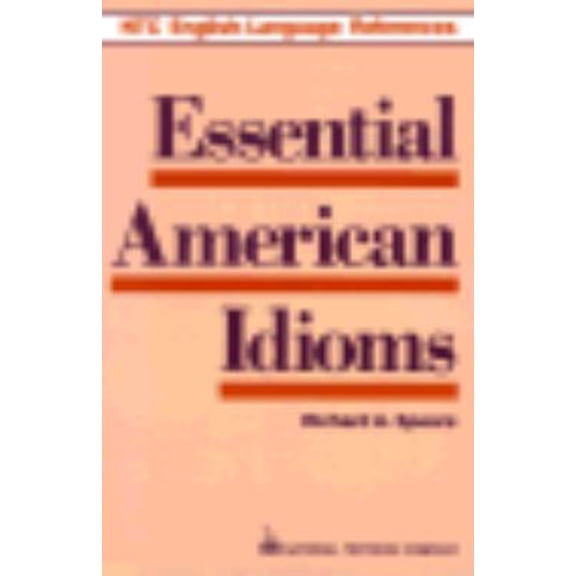 Pre-Owned Essential American Idioms (Hardcover) 0844251534 9780844251530
