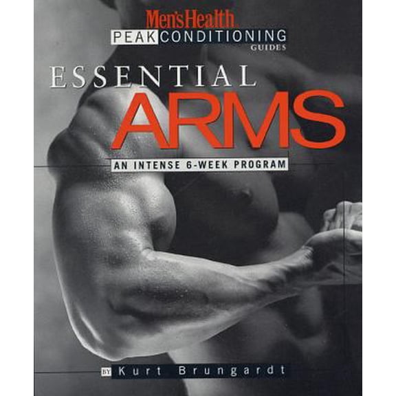 Pre-Owned Essential Arms: An Intense 6-Week Program (Paperback) 1579543081 9781579543082