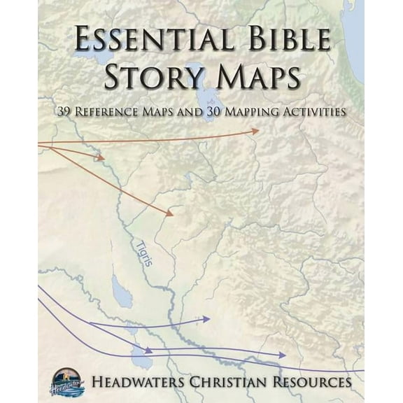 Essential Bible Story Maps: 39 Reference Maps and 30 Mapping Activities, (Paperback)