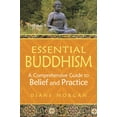 thumbnail image 1 of Essential Buddhism: A Comprehensive Guide to Belief and Practice, (Hardcover), 1 of 1