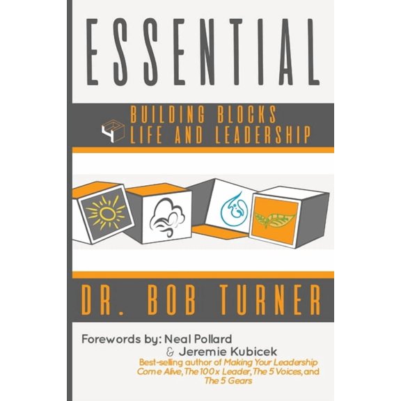 Essential: Building Blocks 4 Life and Leadership, (Paperback)