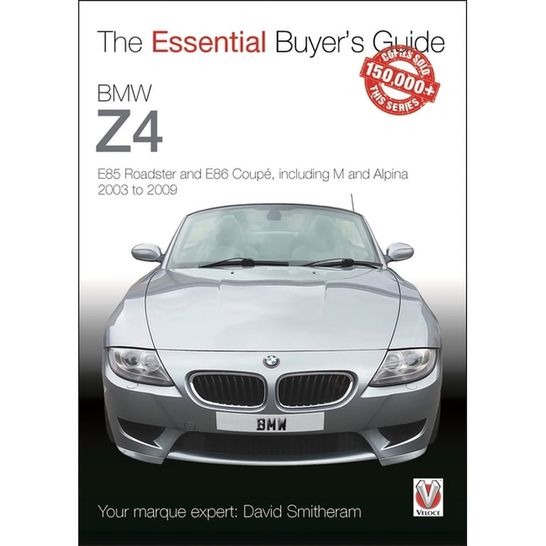  Z4 Coupe カタログ Essential Buyer's Guide BMW Z4: E85 Roadster and E86 Coupe