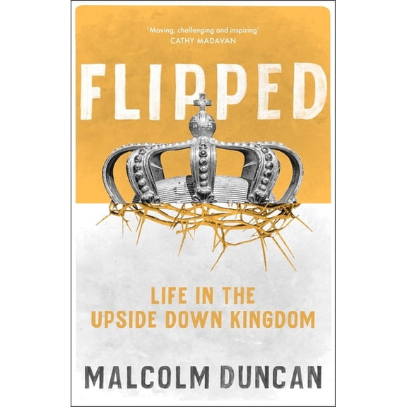 Essential Christian Flipped: Life in the Upside Down Kingdom, (Paperback)
