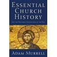 thumbnail image 1 of Essential Church History (Paperback), 1 of 1