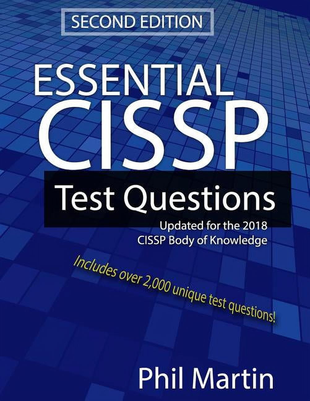 Essential Cissp Test Questions Updated for the 2018 Cissp Body of