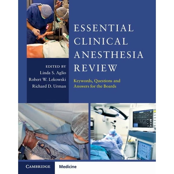 Essential Clinical Anesthesia Review, (Paperback)