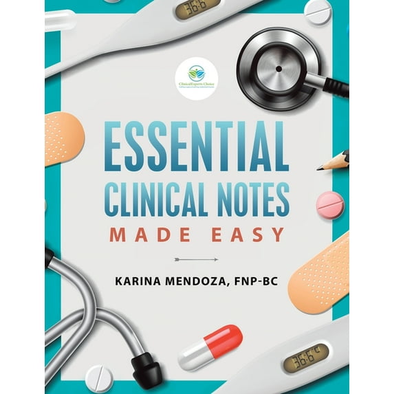 Essential Clinical Notes: Made Easy (Paperback)
