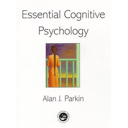 Pre-Owned Essential Cognitive Psychology (Paperback) 0863776736 9780863776731