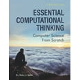 thumbnail image 1 of Essential Computational Thinking: Computer Science from Scratch, (Paperback), 1 of 1
