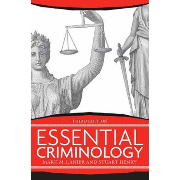 Pre-Owned Essential Criminology (Paperback) 0813344166 9780813344164