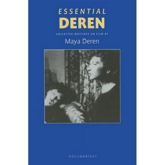 Essential Deren: Collected Writings on Film (Paperback)