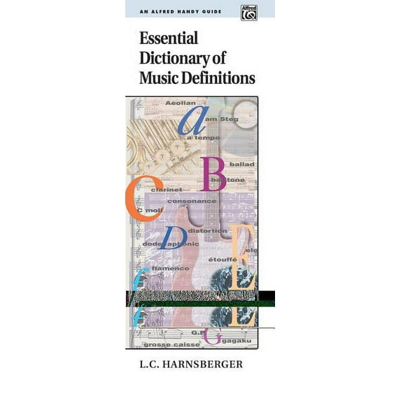 Essential Dictionary: Essential Dictionary of Music Definitions: Handy Guide (Paperback)