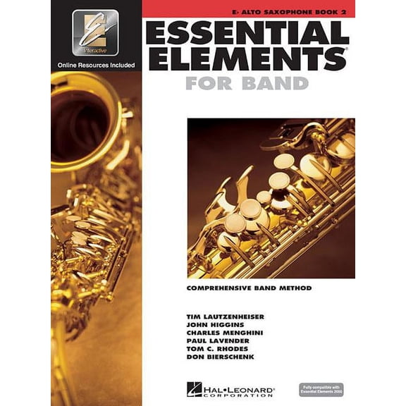 Essential Elements 2000 Comprehensive Ba Essential Elements for Band - Eb Alto Saxophone Book 2 with Eei Comprehensive Band Method and Online Music Learning Hal , Book 02, (Paperback)