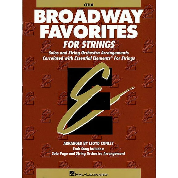 Essential Elements Broadway Favorites for Strings - Cello, (Paperback)