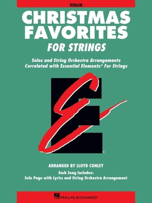 Pre-Owned Essential Elements Christmas Favorites for Strings: Violin Book (Parts 1/2) (Paperback) 0793583918 9780793583911