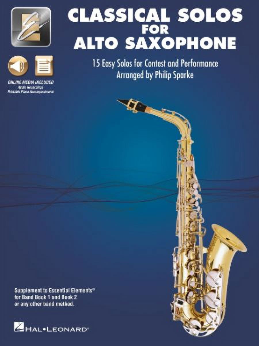 Essential Elements Classical Solos for Alto Sax 15 Easy Solos for