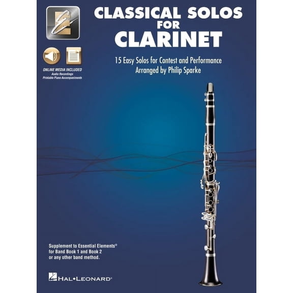 Essential Elements Classical Solos for Clarinet: 15 Easy Solos for Contest & Performance with Online Audio & Printable P, (Paperback)