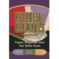 thumbnail image 1 of Pre-Owned Essential Elements: Prepare, Design, and Teach Your Online Course (Paperback) 1891859404 9781891859403, 1 of 1