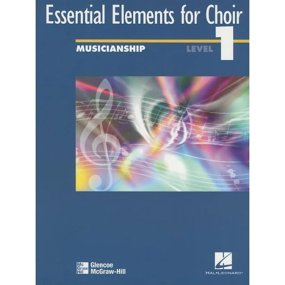 Essential Elements for Choir: Level 1 Musicianship, Level 1, (Paperback)