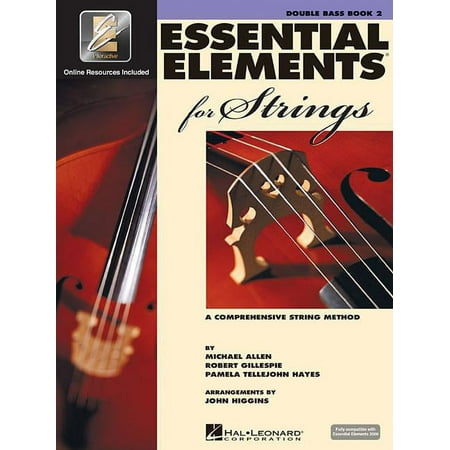 Essential Elements for Strings Book 2 Double Bass Method with Eei Beginner to Intermediate Bas, (Paperback)