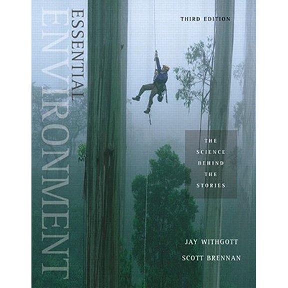 Pre-Owned Essential Environment: The Science Behind the Stories (Paperback) 0136045316 9780136045311