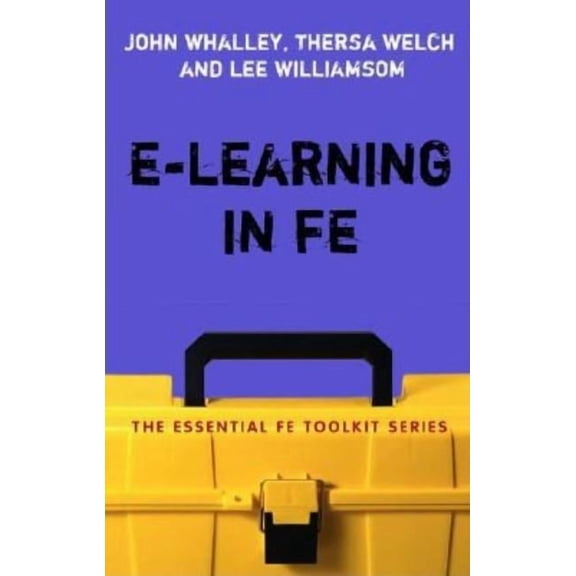 Essential Fe Toolkit E-Learning in Fe, (Paperback)