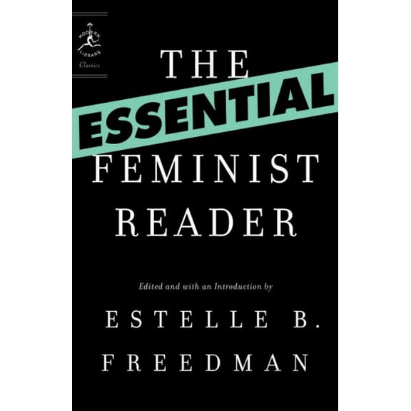 Pre-Owned Essential Feminist Reader (Modern Library Classics) (Modern Library Classics (Paperback)) Paperback