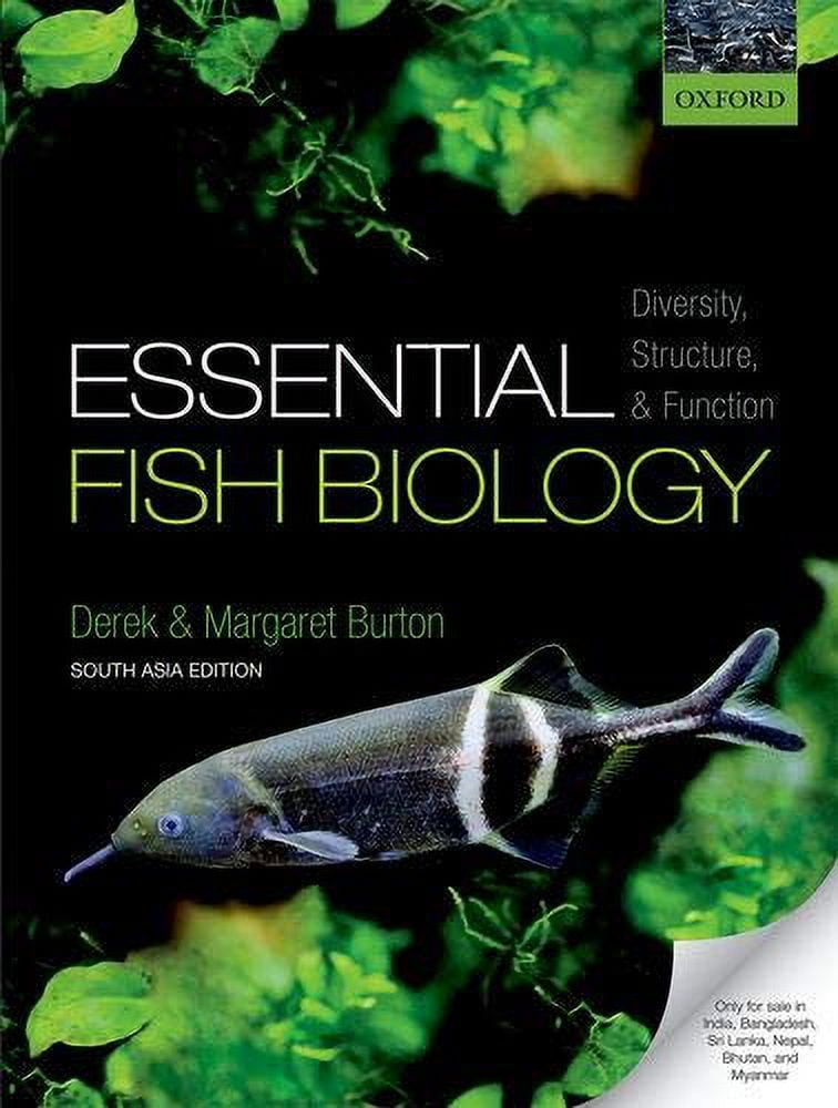 Essential Fish Biology: Diversity Structure And Function - Burton ...