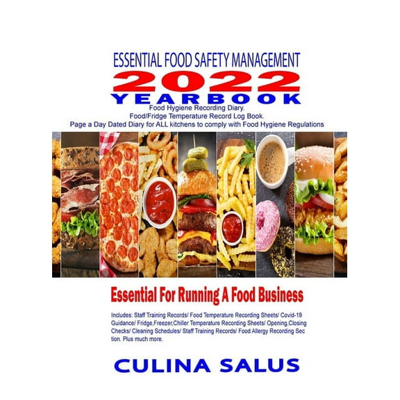 Essential Food Safety Management 2022 Yearbook Kitchen Safety Recording Sheets Page a Day Dated Diary. Hardback: Food Hy, (Hardcover)