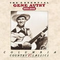 thumbnail image 1 of Essential Gene Autry 1933 - 1946, 1 of 1