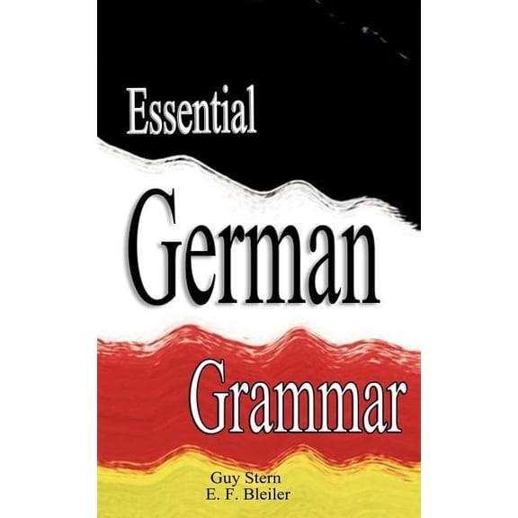 Essential German Grammar, (Paperback)