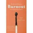 thumbnail image 1 of Essential Guide: The Essential Guide to Burnout (Paperback), 1 of 1