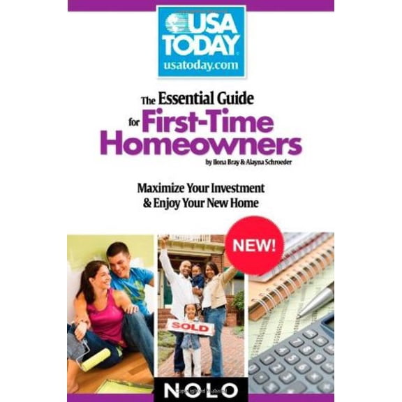 Pre-Owned Essential Guide for Firsttime Homeowners: Maximize Your Investment & Enjoy Your New Home (Paperback) 1413308953 9781413308952
