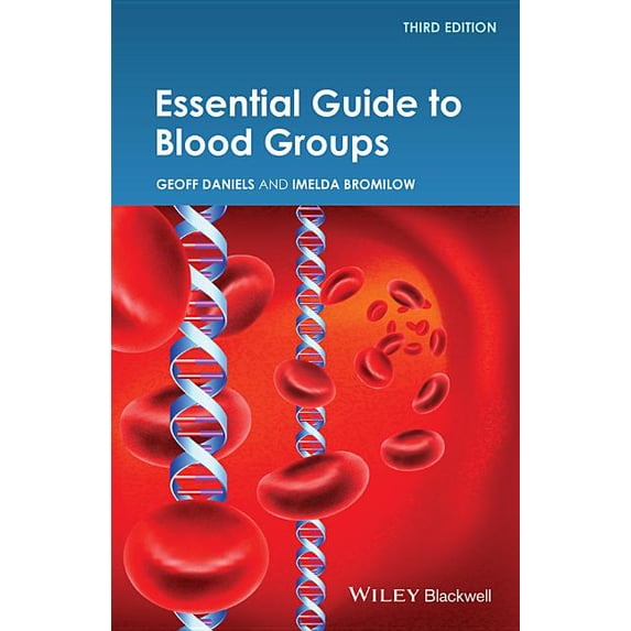 Essential Guide to Blood Groups, (Paperback)