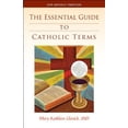 thumbnail image 1 of Pre-Owned The Essential Guide to Catholic Terms (Paperback) 082944064X 9780829440645, 1 of 1