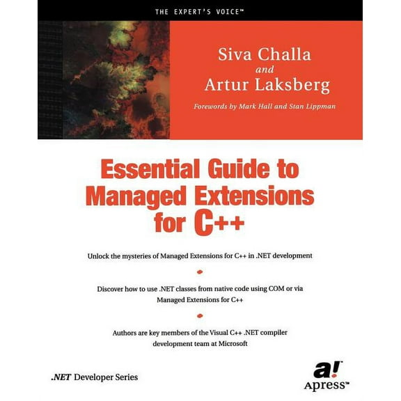 Essential Guide to Managed Extensions for C++, (Paperback)