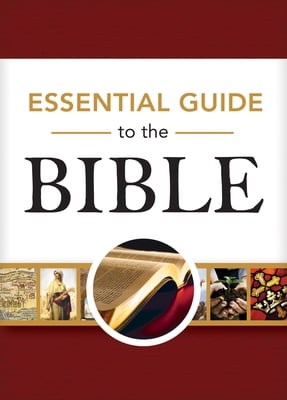 Pre-Owned Essential Guide to the Bible (Hardcover) 1628628979 9781628628975