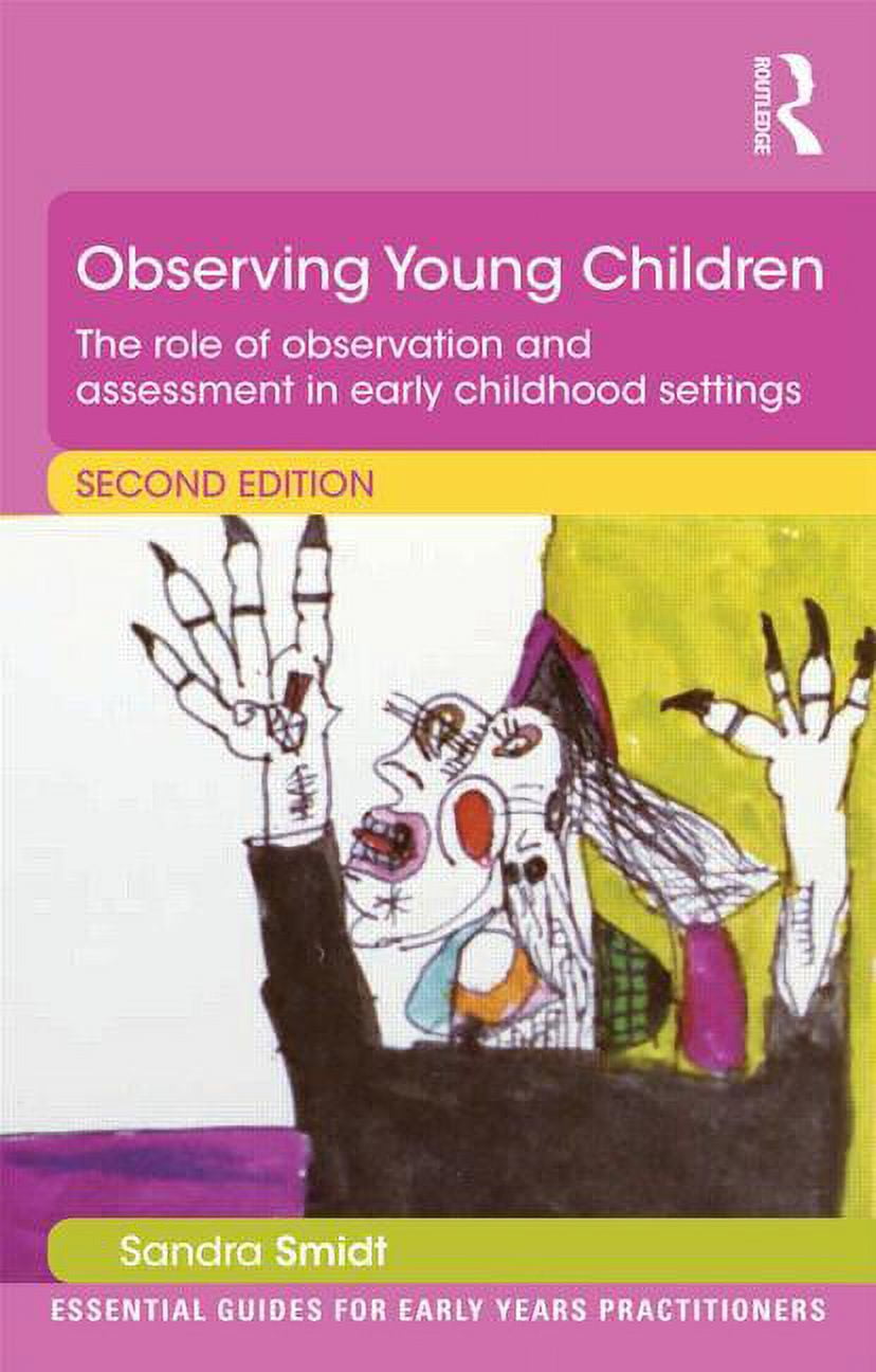 Essential Guides for Early Years Practit Observing Young Children: The ...